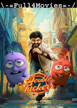 Double Tuckerr (2024) 1080p | 720p | 480p WEB-HDRip [Tamil (DD 5.1)]