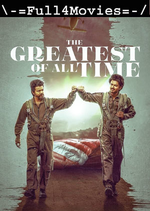 The Greatest of All Time (2024) 1080p | 720p | 480p HDTS [Tamil (DD2.0)] HC-ESubs