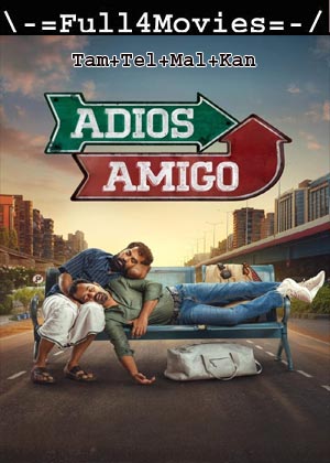 Adios Amigo (2024) 1080p | 720p | 480p WEB-HDRip [Tamil (ORG) + Multi Audio (DD5.1)]