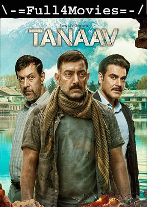 Tanaav – Season 2 (2024) WEB-HDRip [Hindi (DD5.1)]