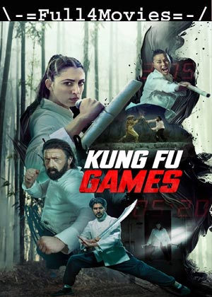 Kung Fu Games (2024) 1080p | 720p | 480p WEB-HDRip [English (DD5.1)]