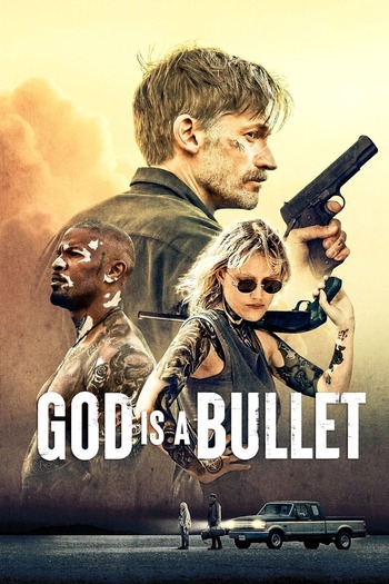 God Is a Bullet (2023) WEB-DL 1080p 720p 480p [English (DD 5.1)] [x264/HEVC] MSubs