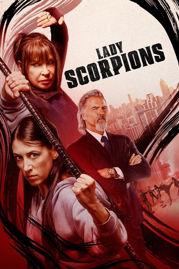 Lady Scorpions (2024) WEB-DL 1080p 720p 480p [English (DD 5.1)] [x264/HEVC] MSubs