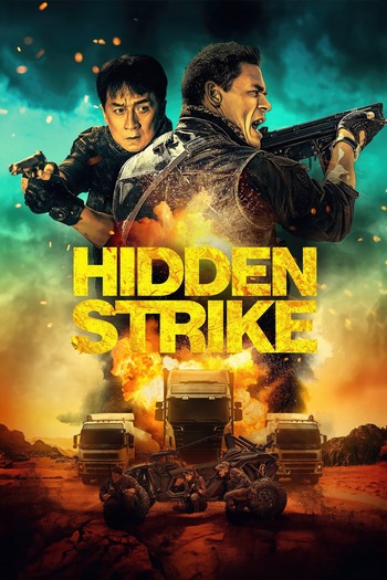 Hidden Strike (2023) WEB-DL 1080p 720p 480p [English (DD 5.1)] [x264/HEVC] MSubs