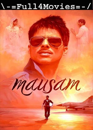 Mausam (2011) 1080p | 720p | 480p WEB-HDRip [Hindi (DD5.1)]