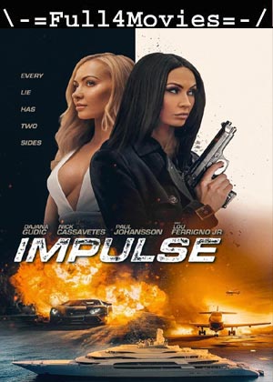 Impulse (2024) 1080p | 720p | 480p WEB-HDRip [English (DD 5.1)]