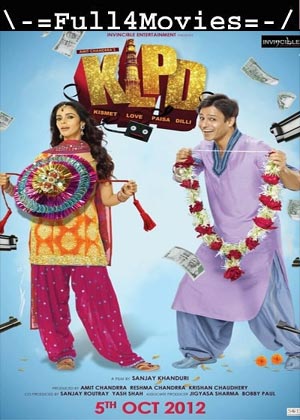 Kismet Love Paisa Dilli (2012) 1080p | 720p | 480p WEB-HDRip [Hindi (DD2.0)]