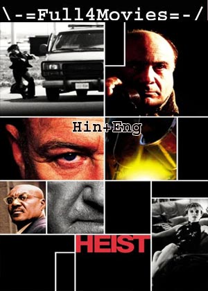 Heist (2001) 720p | 480p BluRay [Hindi + English (DD5.1)]