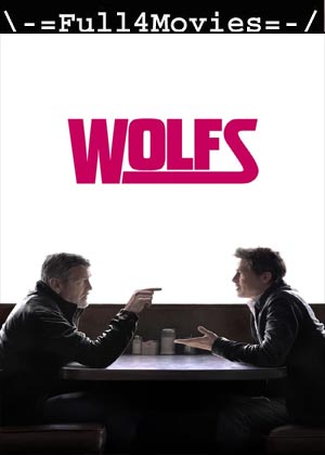 Wolfs (2024) 1080p | 720p | 480p WEB-HDRip [English (DD 5.1)]