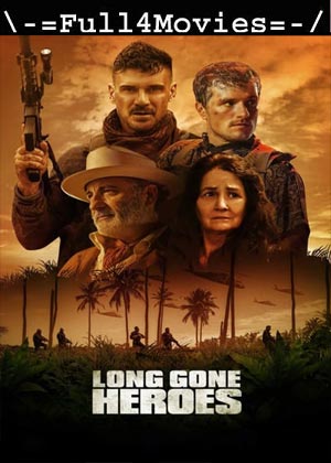 Long Gone Heroes (2024) 1080p | 720p | 480p WEB-HDRip [English (DD 5.1)]