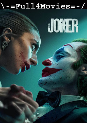 Joker folie a deux (2024) 1080p | 720p | 480p HDCAM [English (DD 2.0)]