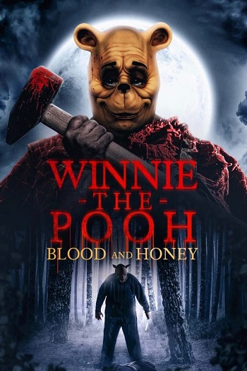 Winnie-the-Pooh: Blood and Honey 2023 Hindi ORG Dual Audio Movie DD 2.0 1080p 720p 480p BluRay x264 HEVC