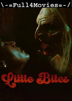 Little Bites (2024) 1080p | 720p | 480p WEB-HDRip [English (DD 5.1)]