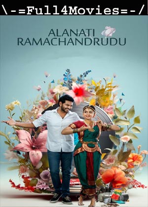 Alanaati Ramachandrudu (2024) 1080p | 720p | 480p WEB-HDRip [Telugu (DD 5.1)]