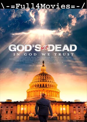 Gods Not Dead In God We Trust (2024) 1080p | 720p | 480p WEB-HDRip [English (DD 5.1)]