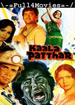 Kaala Patthar (1979) 1080p | 720p | 480p WEB-HDRip [Hindi (DD5.1)]