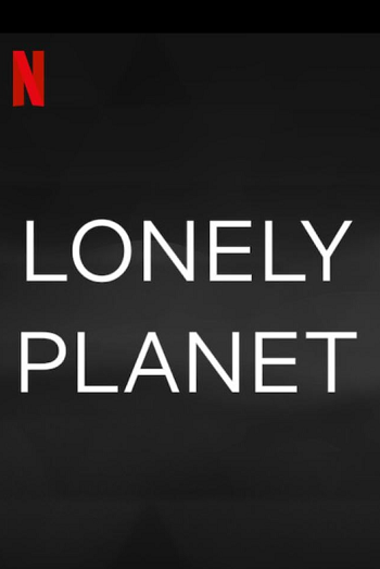 Lonely Planet 2024 Hindi ORG Dual Audio Movie DD5.1 1080p 720p 480p Web-DL ESubs x264 HEVC