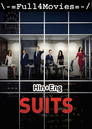 Suits – Season 4 (2015) WEB HDRip Dual Audio [EP 1 to 16] [Hindi + English (DDP2.0)]