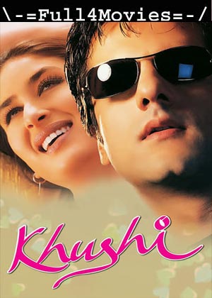 Khushi (2003) 1080p | 720p | 480p WEB-HDRip [Hindi (DD2.0)]