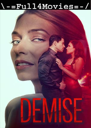 Demise (2024) 1080p | 720p | 480p WEB-HDRip [English (DD 5.1)]