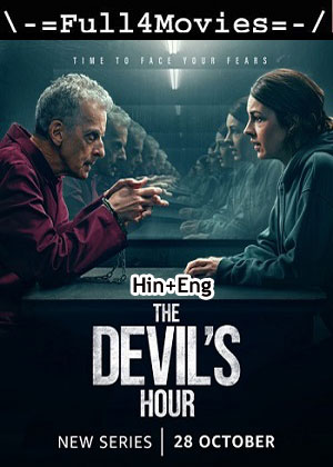 The Devils Hour – Season 1 (2022) WEB-HDRip Dual Audio [EP 1 to 6] [Hindi + English (DDP5.1)]