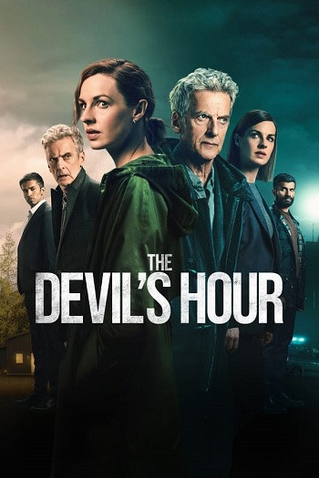 The Devils Hour 2024 S02 Complete Hindi Dual Audio 1080p 720p 480p Web-DL MSubs