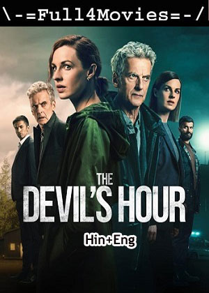 The Devils Hour – Season 2 (2024) WEB-HDRip Dual Audio [EP 1 to 5] [Hindi + English (DDP5.1)]