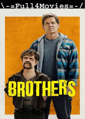 Brothers (2024) 1080p | 720p | 480p WEB-HDRip [English (DD 5.1)]