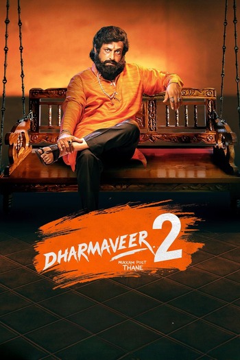 Dharmaveer 2 2024 Hindi Movie DD5.1 4k 1080p 720p 480p HDRip ESubs x264 HEVC