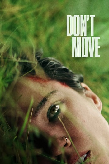 Dont Move 2024 Hindi ORG Dual Audio Movie DD5.1 1080p 720p 480p Web-DL ESubs x264 HEVC