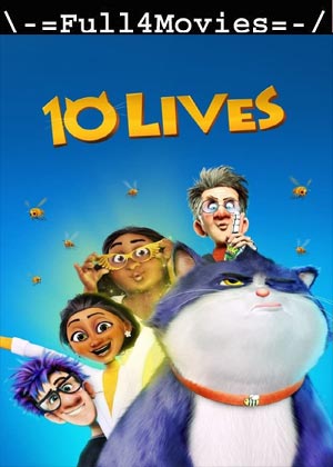 10 Lives (2024) 1080p | 720p | 480p WEB-HDRip [English (DD5.1)]