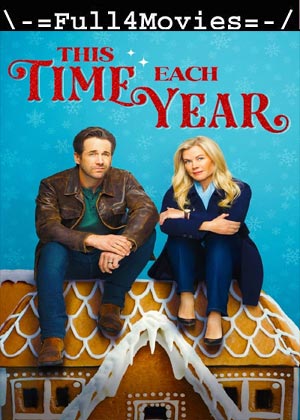 This Time Each Year (2024) 1080p | 720p | 480p WEB-HDRip [English (DD5.1)]