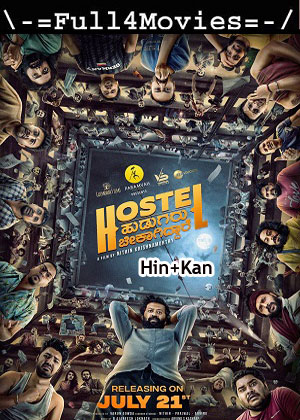 Hostel Hudugaru Bekagiddare (2023) UNCUT 1080p | 720p | 480p WEB-HDRip [Hindi (ORG) + Kannada (DD2.0)]