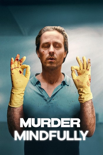 Murder Mindfully 2024 S01 Complete Hindi Dual Audio 1080p 720p 480p Web-DL MSubs