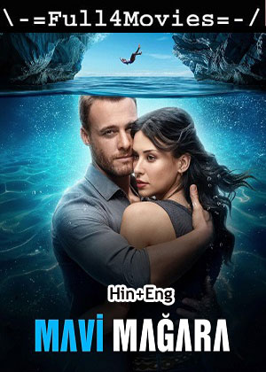 Blue Cave (2024) 1080p | 720p | 480p WEB-HDRip [Hindi (ORG) + English (DD5.1)]