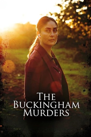 The Buckingham Murders 2024 Hindi Movie DD5.1 1080p 720p 480p HDRip ESubs x264 HEVC