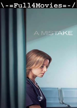 A Mistake (2024) 1080p | 720p | 480p WEB-HDRip [English (DD5.1)]