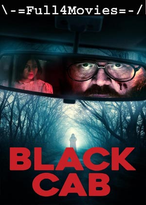 Black Cab (2024) 1080p | 720p | 480p WEB-HDRip [English (DD5.1)]