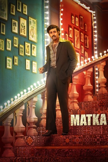 Matka 2024 Hindi Dubbed 1080p 720p 480p CAMRip [1XBET] Online Stream