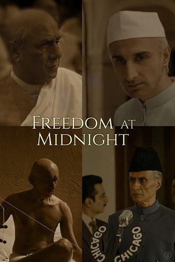 Freedom At Midnight 2024 V2 Hindi Season 01 Complete 1080p 720p 480p HDRip ESubs