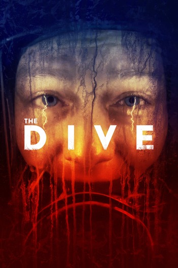 The Dive 2023 Hindi ORG Dual Audio Movie DD5.1 1080p 720p 480p BluRay ESubs x264 HEVC