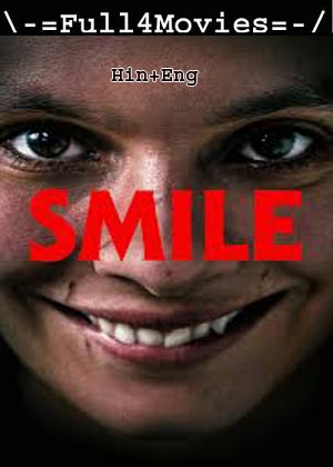 Smile (2022) 1080p | 720p | 480p BluRay [Hindi + English (DD5.1)]