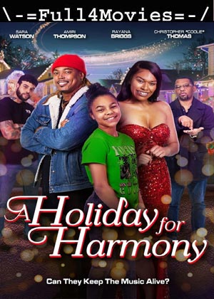 A Holiday for Harmony (2024) 1080p | 720p | 480p WEB-HDRip [English (DD5.1)]