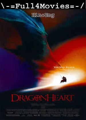 DragonHeart (1996) 1080p | 720p | 480p BluRay [Hindi + English (DD2.0)]