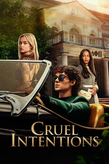 Cruel Intentions 2024 S01 Complete Hindi Dual Audio 1080p 720p 480p Web-DL MSubs