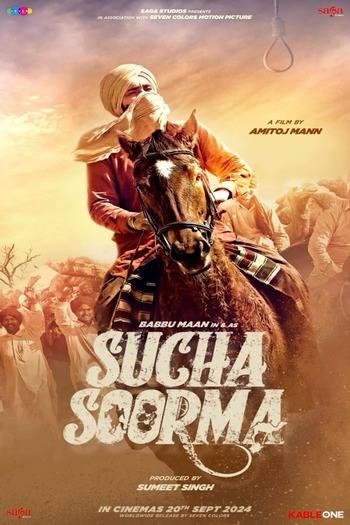 Sucha Soorma 2024 Punjabi Movie DD2.0 1080p 720p 480p HDRip MSubs HEVC