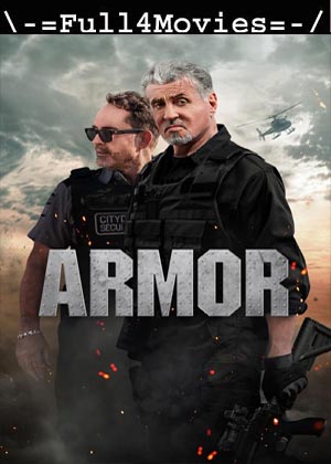 Armor (2024) 1080p | 720p | 480p WEB-HDRip [English (DD5.1)]