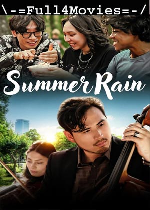 Summer Rain (2024) 1080p | 720p | 480p WEB-HDRip [English (DD5.1)]