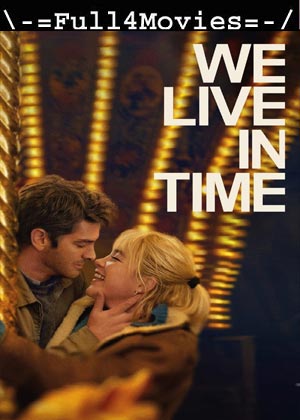 We Live In Time (2024) 1080p | 720p | 480p WEB-HDRip [English (DD5.1)]