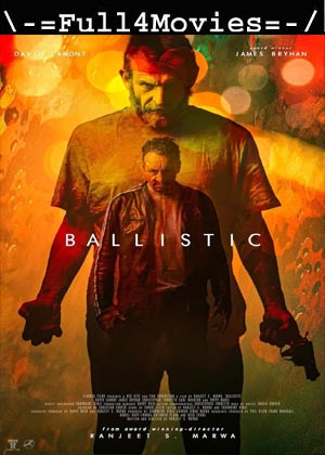 Ballistic (2024) 1080p | 720p | 480p WEB-HDRip [English (DD2.0)]